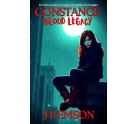 CONSTANCE: Blood Legacy (Veronica: Chronicles of a Vampire)