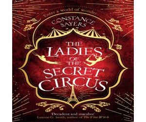 Constance Sayers of the Secret Circus Paperback Book in White Constance Sayers White