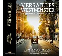 Constance Taillard : Constance Taillard: Versailles - Westminster CD Album