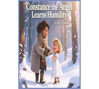 Constance the Angel Learns Humility