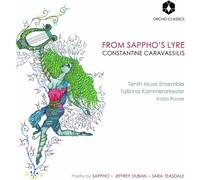 Tenth Muse Ensemble – Constantine Caravassilis: From Sappho's Lyre