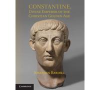 Constantine, Divine Emperor of the Christian Golden Age