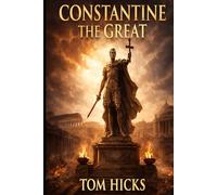 Constantine the Great: How Power Survived Rome