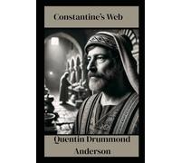 Constantine's Web: A Byzantine Tale of Intrigue (The Vaeringjar Trilogy)