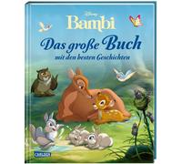 Constanze Stein Disney: Bambi - Das große Buch mit den besten Geschic (Hardback)