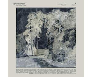 Constellatia - The Language Of Limbs [VINYL]