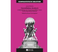 Constellation Analysis: A Methodology for Comparing Syllabus Topics Across Educational Contexts: 26 (Komparatistische Bibliothek / Comparative Studies Series / Bibliothèque d'Études Comparatives)