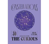 Constellations: A Guide for the Curious