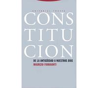 Constitucion: de La Antiguedad a Nuestros Dias