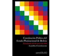 Constitución Política del Estado Plurinacional de Bolivia.