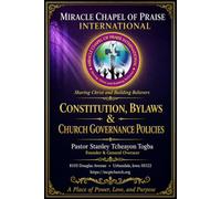 CONSTITUTION, BYLAWS & CHURCH GOVERNANCE POLICIES