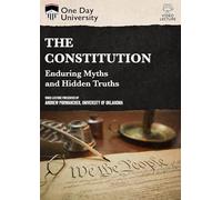 CONSTITUTION: ENDURING MYTHS & HIDDEN TRUTHS