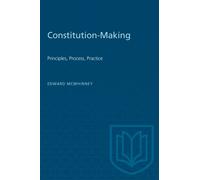 Constitution-Making : Principles, Process, Practice