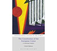 The Constitution of the European Union : A Contextual Analysis
