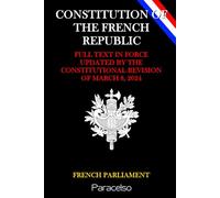 CONSTITUTION OF THE FRENCH REPUBLIC