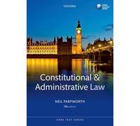 Constitutional and Administrative Law (Core Text) (Core Texts Series)