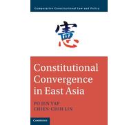 Constitutional Convergence in East Asia