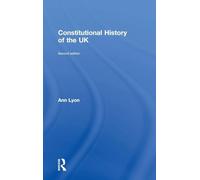 Constitutional History of the UK – Routledge