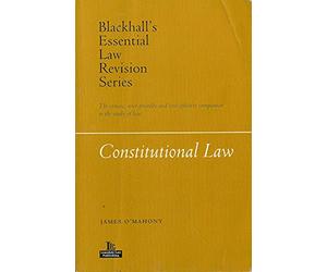 Constitutional Law: Blackhall's Essential Law Revision Series