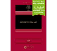 Constitutional Law: [Connected eBook with Study Center] (Aspen Casebook)