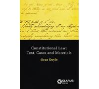 Constitutional Law: Text, Cases and Materials