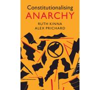 Constitutionalising Anarchy