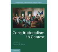 Constitutionalism in Context (Comparative Constitutional Law and Policy)