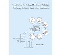 Constitutive Modeling of Frictional Materials: The Advantage, Simplicity and Elegance of Using Stress Invariants