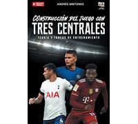 Construcción de juego con tres centrales: Teoría y tareas de entrenamiento
