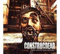 Construcdead - Grand Machinery