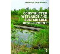 Constructed Wetlands and Sustainable Development