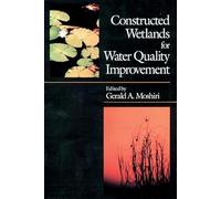 Constructed Wetlands for Water Quality Improvement