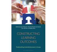 Constructing Learning Outcomes : Problematizing (Under)Achievement in Europe