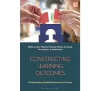 Constructing Learning Outcomes: Problematizing (Under)Achievement in Europe