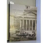 Constructing Unity, living in Diversity.