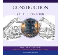 Construction Coloring Book: 48 Detailed Designs for Adults: By the Scribble Spark Team