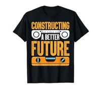 Construction Constructing A Better Future Worker T-Shirt