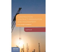 Construction Contract Preparation and Management : From concept to completion