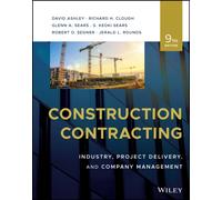Construction Contracting: Industry, Project Delive ry, and Company Management, Ninth Edition