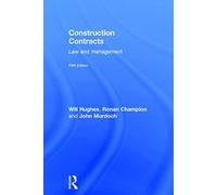 Construction Contracts: Law and Management