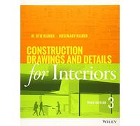 Construction Drawings and Details for Interiors, 3rd Edition