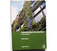 Construction Economics: A New Approach