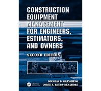 Construction Equipment Management for Engineers, Estimators, and Owners