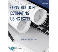 Construction Estimating Using Excel (What's New in Trades & Technology)