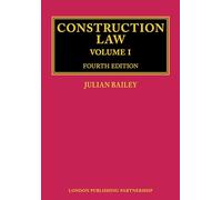 Construction Law : Fourth Edition