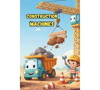 Construction Machines: Coloring Book