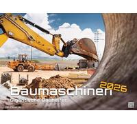Construction Machines - Giant Construction Aids - 2026 - Calendar DIN A3 (approx. 42 cm x 30 cm)