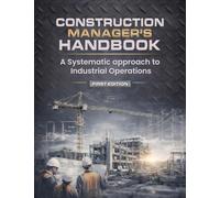 Construction Manager's Handbook