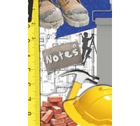 Construction Notes: Journal