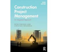 Construction Project Management: An Integrated Approach – Routledge